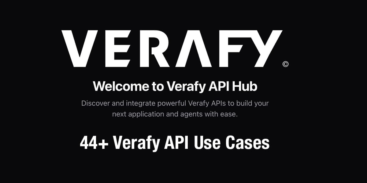 Multiple application screens showing Verafy API integrations across different industries